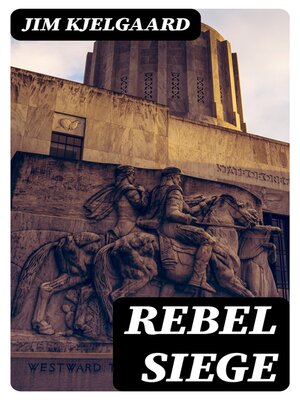 cover image of Rebel Siege